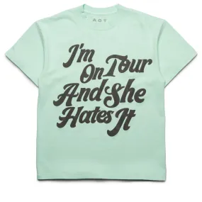 Always On Tour She Hates It Tee - Mint rooftop event