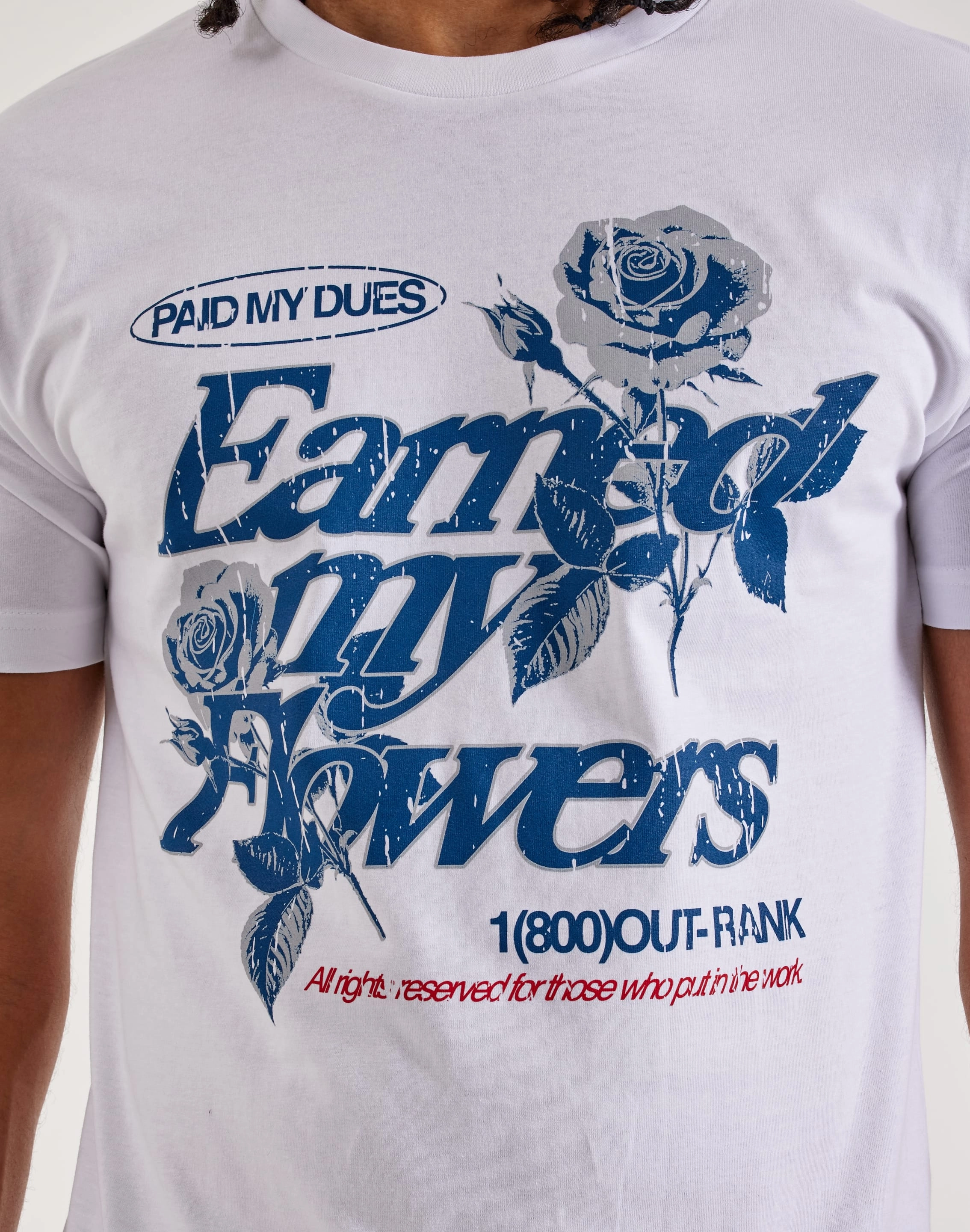 Gloss Glow Outrank Earned My Flowers Tee