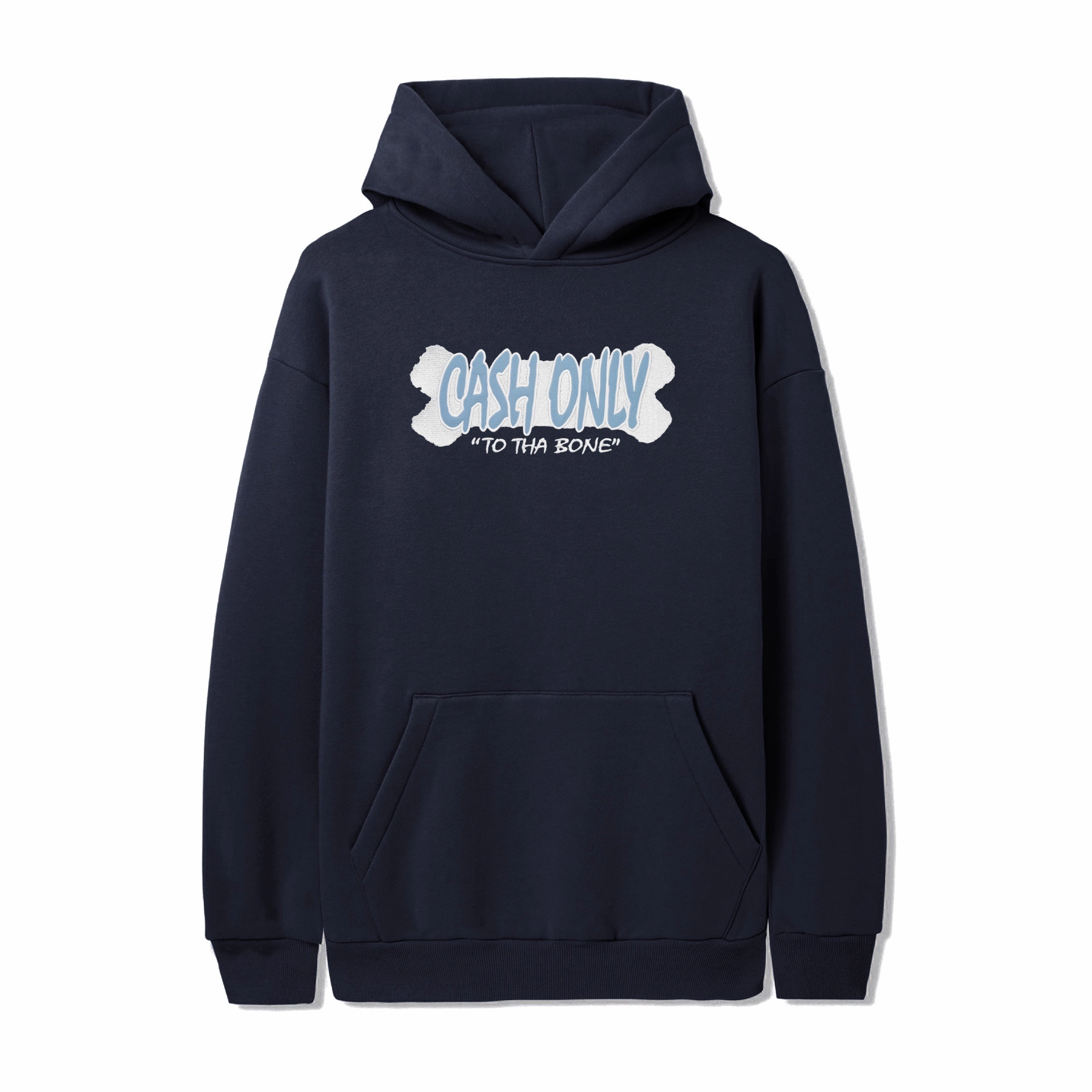 Cash Only To Tha Bone Pullover Hood Smart Casual