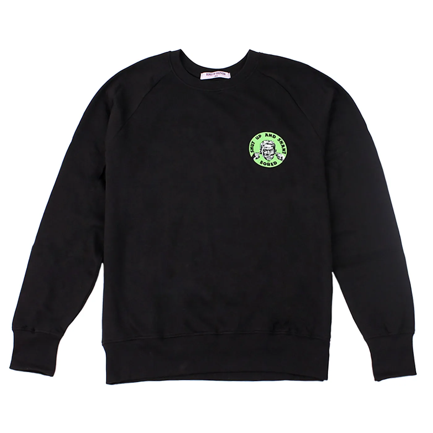 Bored of Southsea Shut up and Shant Sweatshirt - Black Neutral Colors
